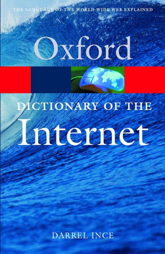 OXFORD DICTIONARY OF INTERNET 2nd Edition
