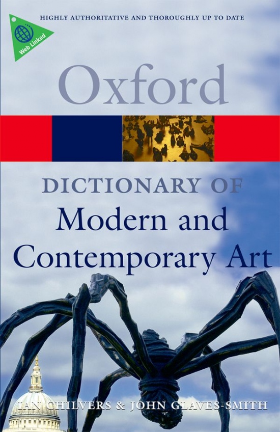 OXFORD DICTIONARY OF MODERN AND CONTEMPORARY ART 2nd Edition