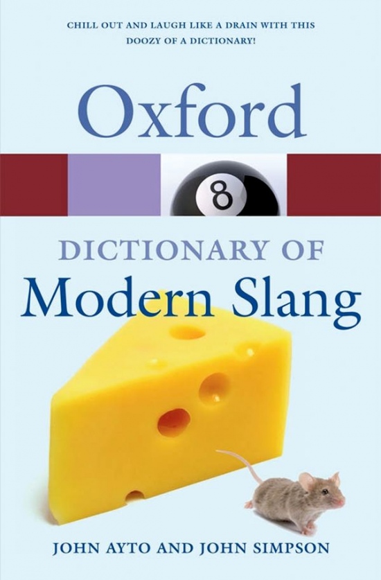 OXFORD DICTIONARY OF MODERN SLANG 2nd Edition Oxford University Press