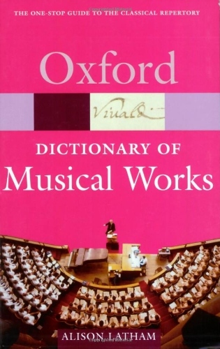 OXFORD DICTIONARY OF MUSICAL WORKS