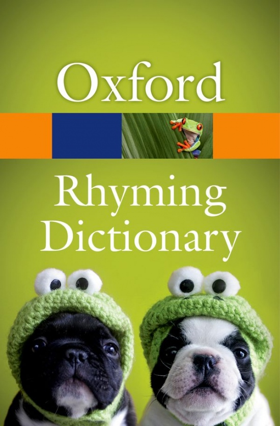 OXFORD DICTIONARY OF RHYMES Oxford University Press
