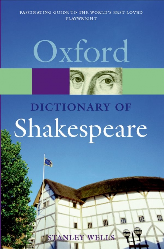 OXFORD DICTIONARY OF SHAKESPEARE 2nd Revised Edition Oxford University Press