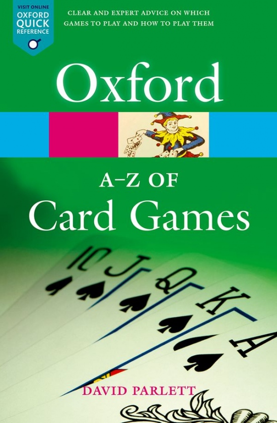 THE A-Z OF CARD GAMES 2nd Edition Oxford University Press