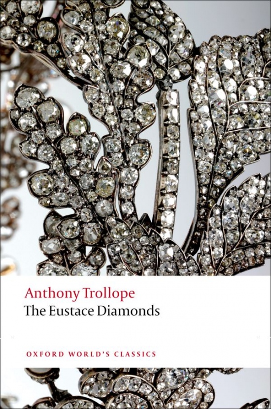 THE EUSTACE DIAMONDS (Oxford World´s Classics New Edition) Oxford University Press