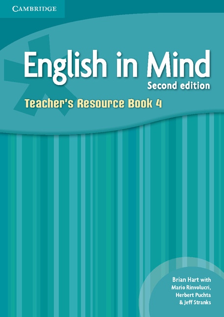 English in Mind 4 (2nd Edition) Teacher´s Resource Book Cambridge University Press