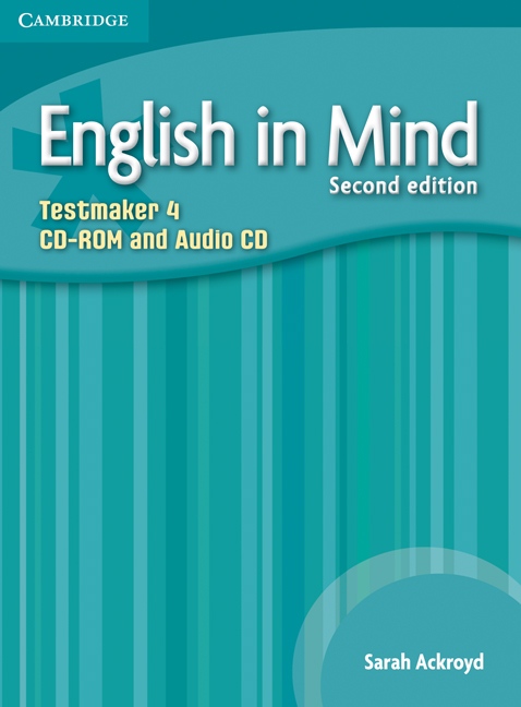 English in Mind 4 (2nd Edition) Testmaker Audio CD / CD-ROM Cambridge University Press