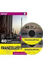 Francouzština - 40 lekcí pro samouky + 2 CD INFOA