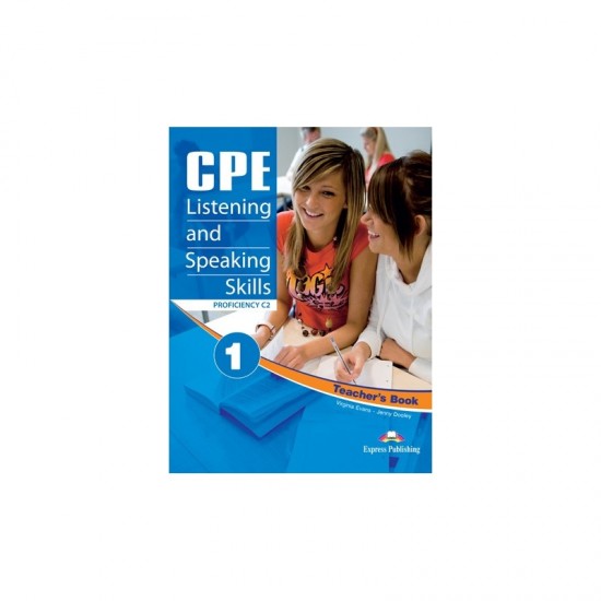 CPE ListeningaSpeaking Skills 1 - Teacher´s Book (overprinted) Express Publishing