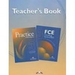 FCE Practice Exam Papers 3 - Teacher´s Book