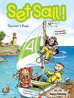 Set Sail! 4 - Teacher´s Book (interleaved) Express Publishing