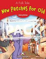 Storytime 2 New Patches for Old - Pupil´s Book + DVD PAL/audio CD Express Publishing