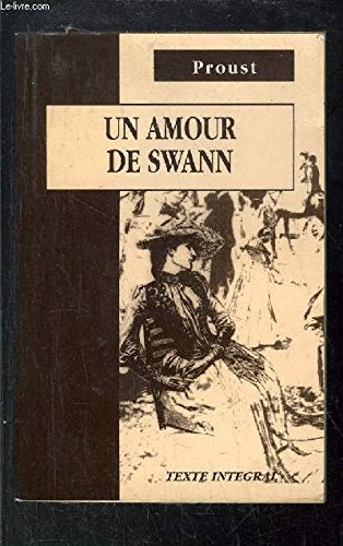 AU COEUR DU TEXTE - UN AMOUR DE SWANN + CD