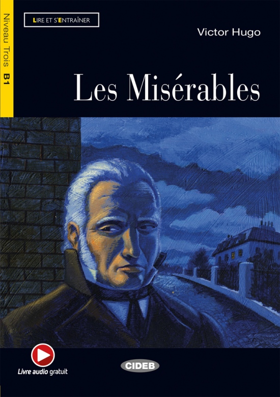 BLACK CAT LIRE ET S´ENTRAINER 3 - LES MISERABLES + CD