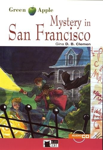BLACK CAT READERS GREEN APPLE EDITION 1 - MYSTERY IN SAN FRANCISCO + CD BLACK CAT - CIDEB