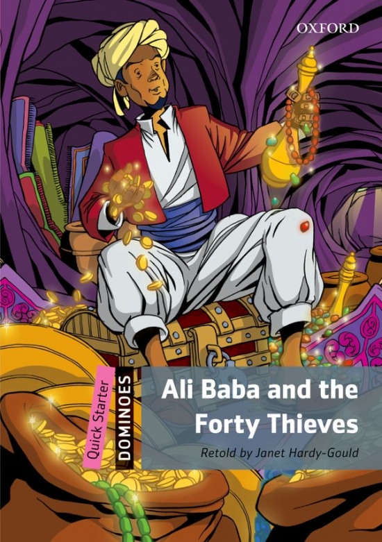 Dominoes Quick Starter Ali Baba and the Forty Thieves Oxford University Press