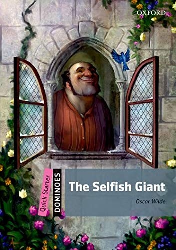 Dominoes Quick Starter The Selfish Giant with Mp3 Pack Oxford University Press