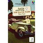 Colección Hacia América 2: Una nueva vida