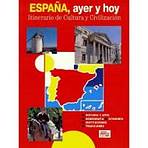 Espana, ayer y hoy