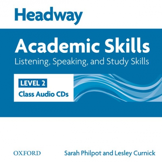 Headway Academic Skills 2 Listening a Speaking Class Audio CDs (2) Oxford University Press