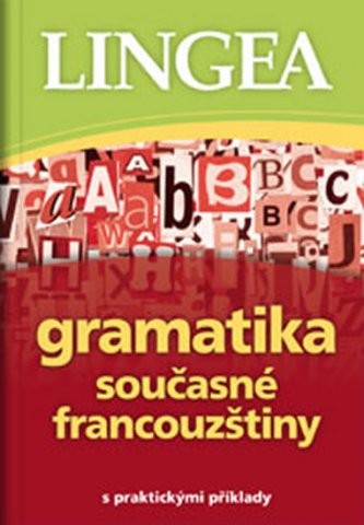 Gramatika současné francouzštiny Lingea