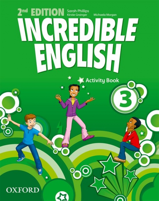 Incredible English 3 (New Edition) Activity Book Oxford University Press