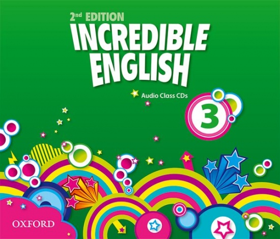 Incredible English 3 (New Edition) Class Audio CD (3) Oxford University Press