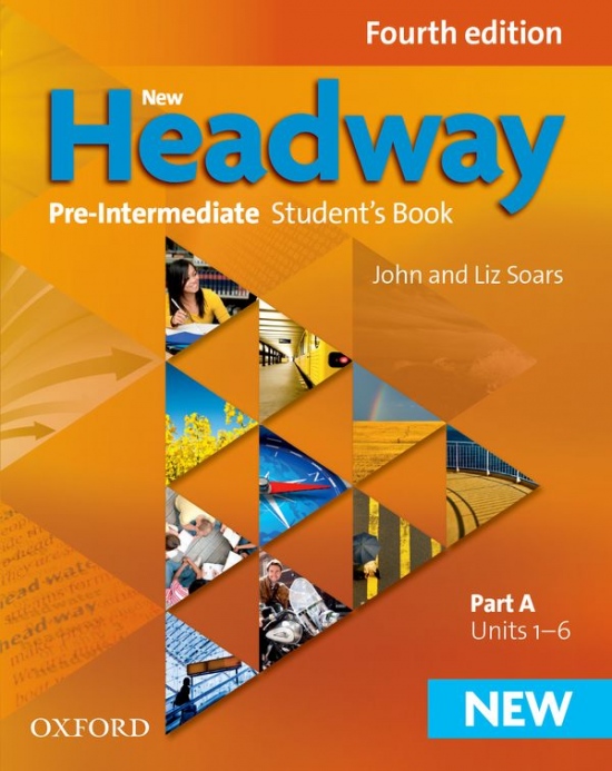 New Headway Pre-Intermediate (4th Edition) Student´s Book A ( International English Edition) Oxford University Press