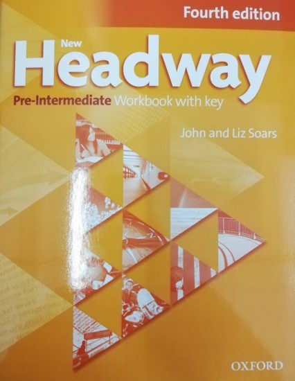 New Headway Pre-Intermediate (4th Edition) Workbook with Answer Key Oxford University Press