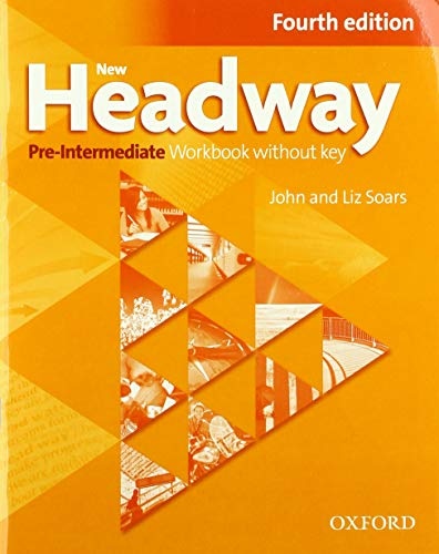 New Headway Pre-Intermediate (4th Edition) Workbook without Answer Key Oxford University Press