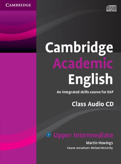 Cambridge Academic English B2 Class Audio CD Cambridge University Press