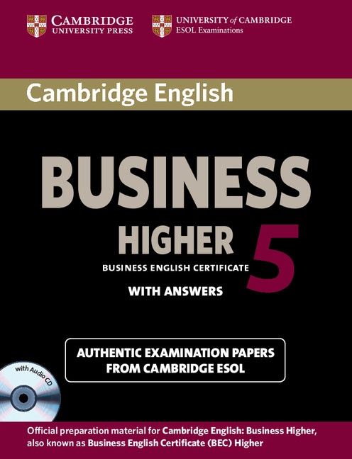 Cambridge BEC 5 Higher Self-study Pack Cambridge University Press