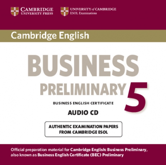 Cambridge BEC 5 Preliminary Audio CD Cambridge University Press