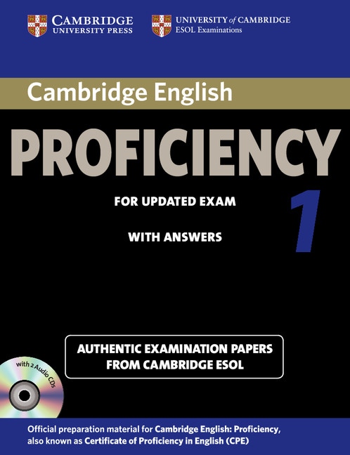 Cambridge CPE for updated exam 1 Self-study Pack (Student´s Book with Answers a Audio CDs (2)) Cambridge University Press