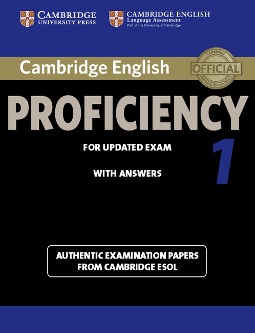 Cambridge CPE for updated exam 1 Student´s Book with answers Cambridge University Press