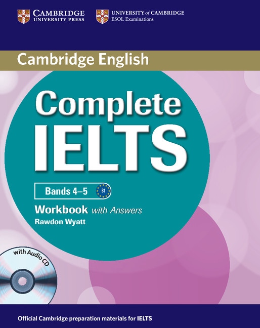 Complete IELTS B1 Workbook with answers a Audio CD Cambridge University Press