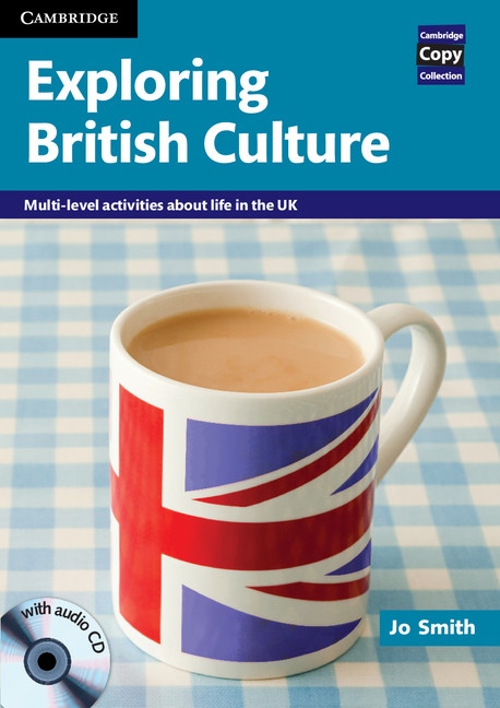 Exploring British Culture Book with Audio CD Cambridge University Press