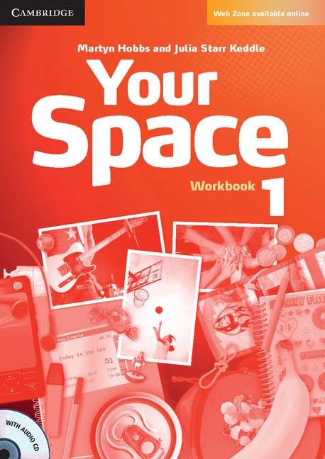 Your Space 1 Workbook with Audio CD Cambridge University Press