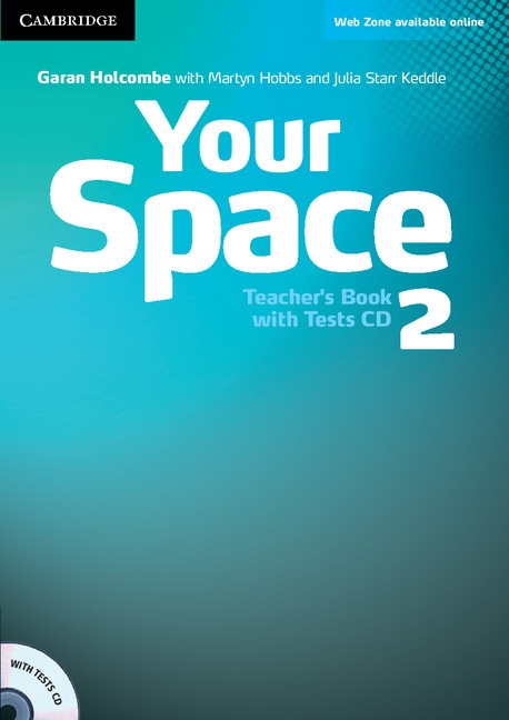 Your Space 2 Teacher´s Book with Tests CD Cambridge University Press
