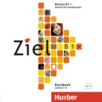 Ziel B1 plus 2 Audio-CDs zum Kursbuch