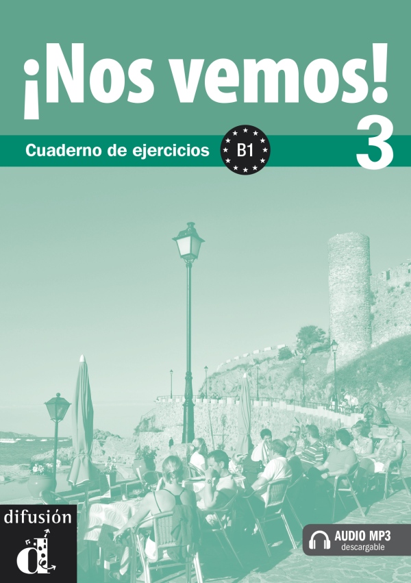 !Nos vemos! B1 Cuaderno de ejercicios + CD