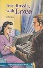 New Oxford Progressive English Readers 4 From Russia, with Love