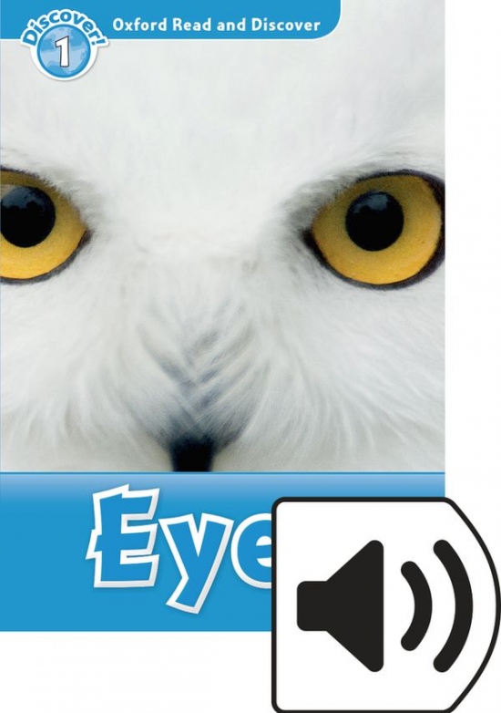 Oxford Read And Discover 1 Eyes with Mp3 Pack Oxford University Press