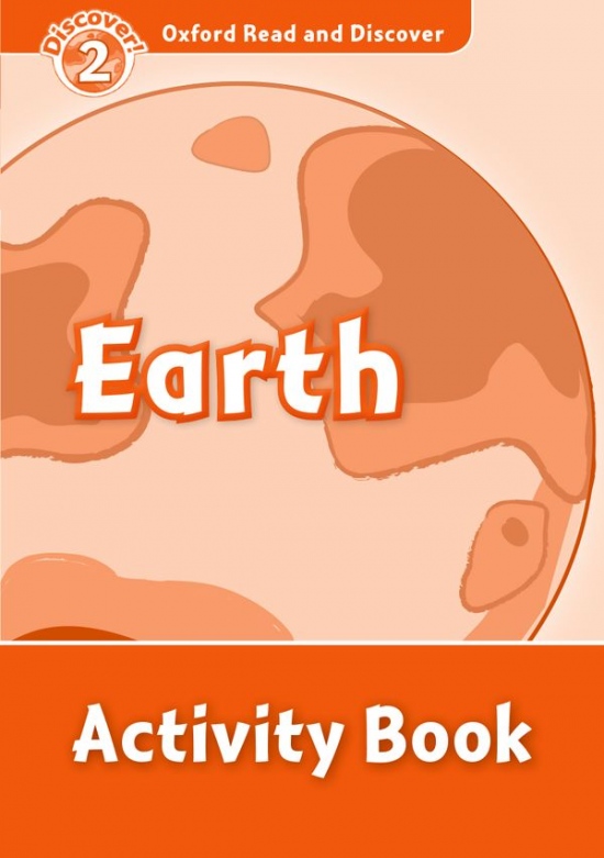 Oxford Read And Discover 2 Earth Activity Book Oxford University Press