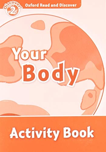 Oxford Read And Discover 2 Your Body Activity Book Oxford University Press