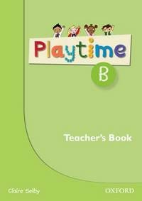 Playtime B Czech Teacher´s Book Oxford University Press