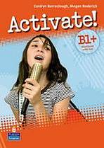 Activate! B1+ Workbook with Answer Key a iTest Multi-ROM Pearson