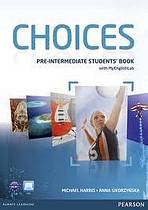 Choices Pre-Intermediate Student´s Book with ActiveBook CD-ROM a MyLab Online PIN Code Pearson