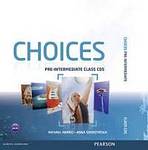 Choices Pre-Intermediate Class CDs 1-6 Pearson
