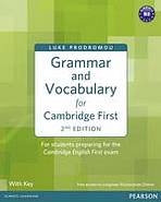 Grammar and Vocabulary for Cambridge First (2nd Edition) with Answer Key a Longman Dictionaries Online Access Pearson