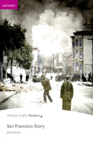 Pearson English Readers Easystarts San Francisco Story Pearson